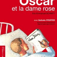 Oscar et la Dame rose