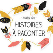 Encore des histoires…